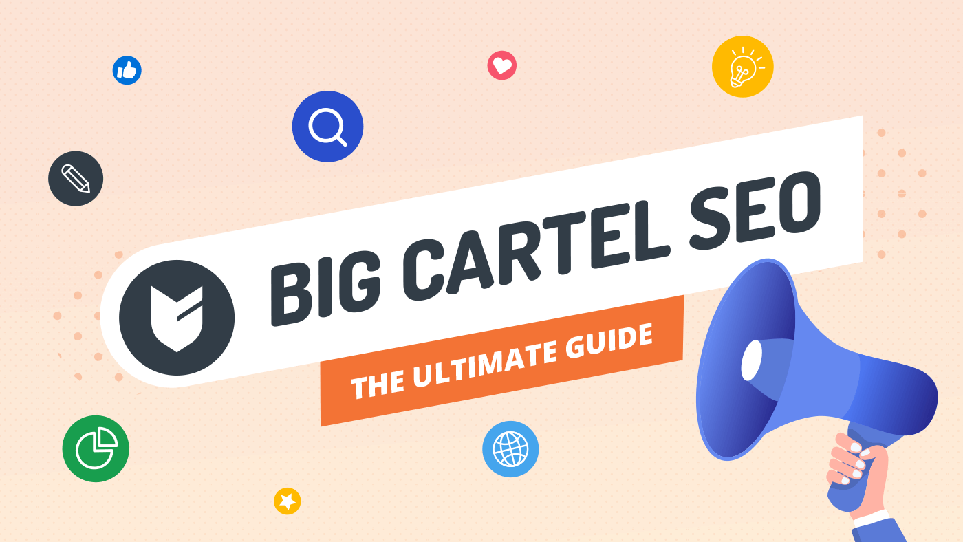 Big Cartel SEO Guide