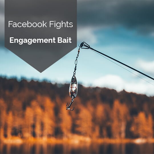 Facebook Cracks Down on Engagement Bait