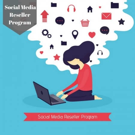 Social Media Reseller Programs
