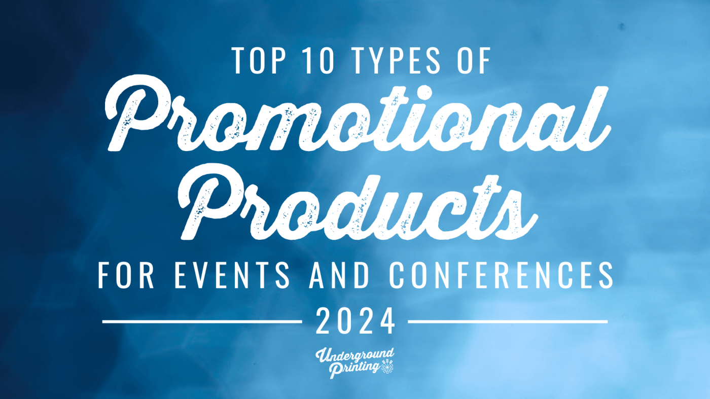 Top 10 Types of Promotional Products and Giveaways for Events and Conferences 2024