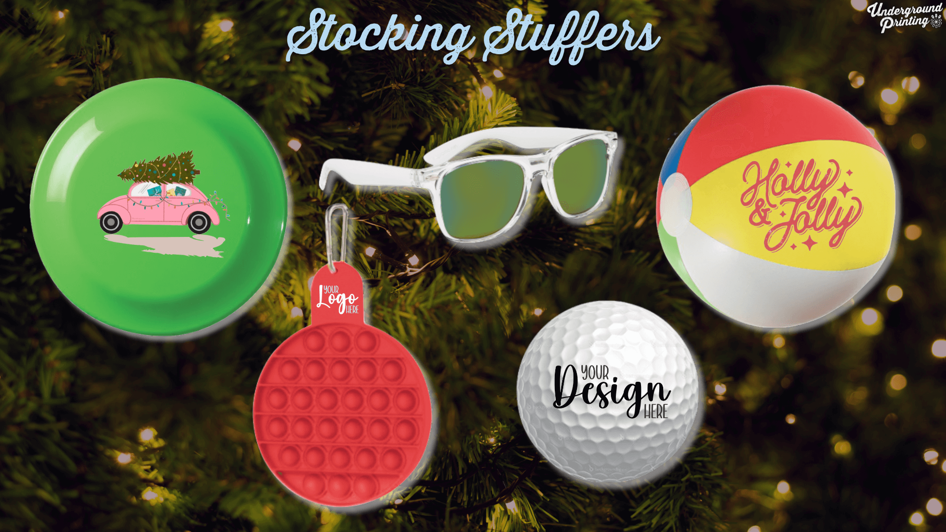 A group of small gift items for stocking stuffers, including a green frisbee with a car carrying a Christmas tree, sunglasses, red pop-it toy with custom logo placeholder, branded golf ball, and a beach ball with "Holly & Jolly" text, set against a holiday-themed background.