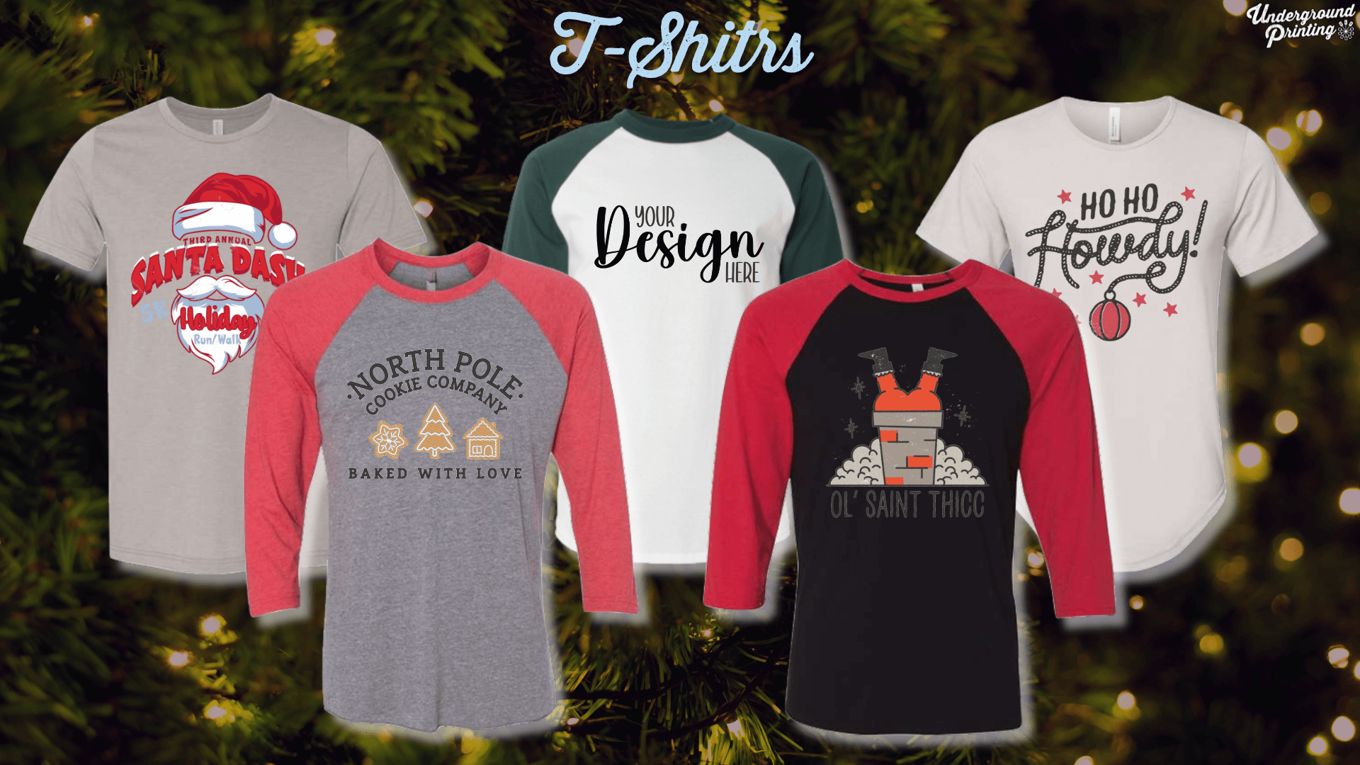 A display of customized holiday t-shirts, featuring designs like "Santa Dash 5K," "North Pole Cookie Company," "Ho Ho Howdy," and "Ol’ Saint Thicc" with room for a personalized logo on the center shirt.