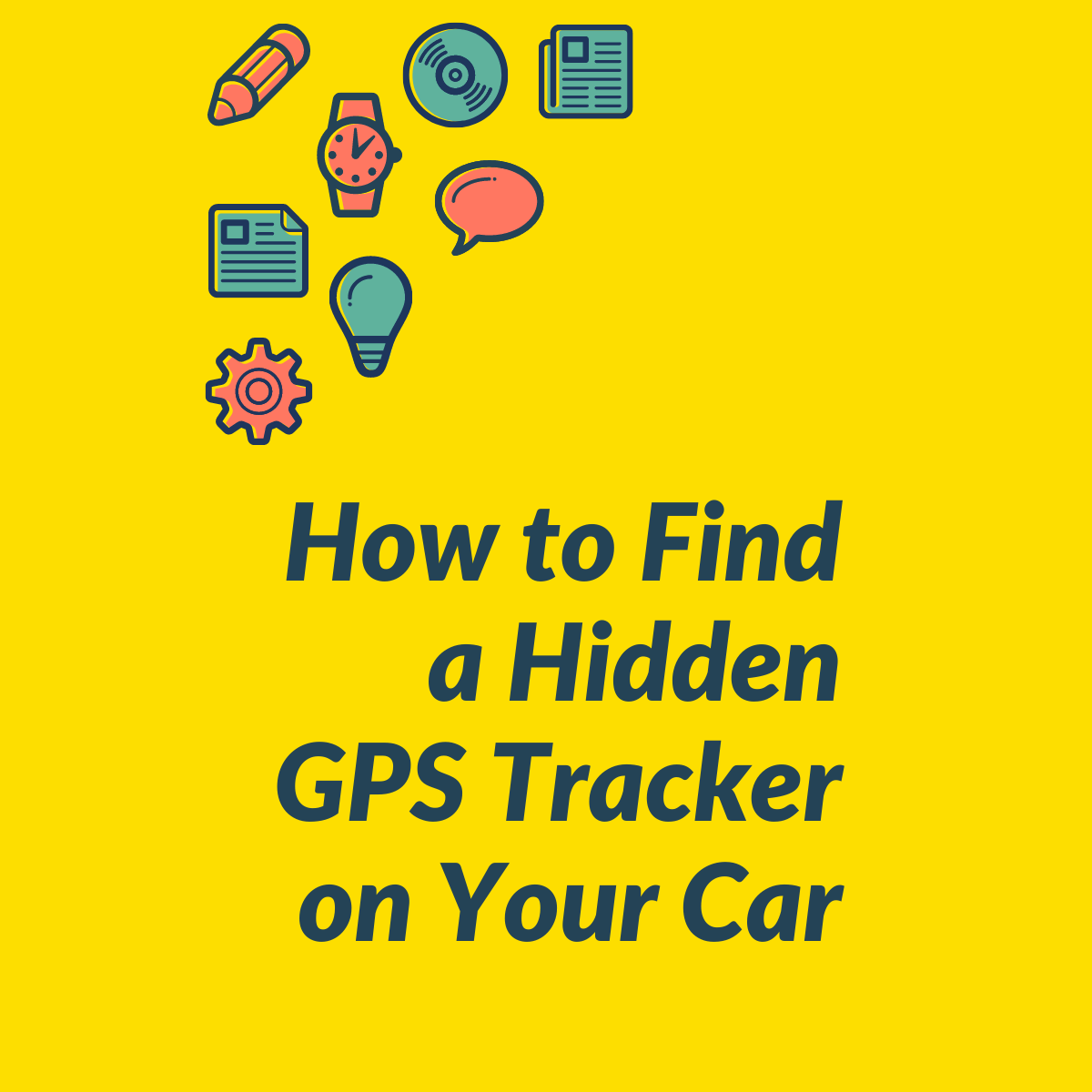 to a Hidden Tracker on Car | SpyGuy