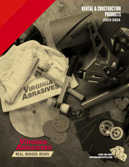 CATALOG: Virginia Abrasives Dealer Catalog for Rental and Construction