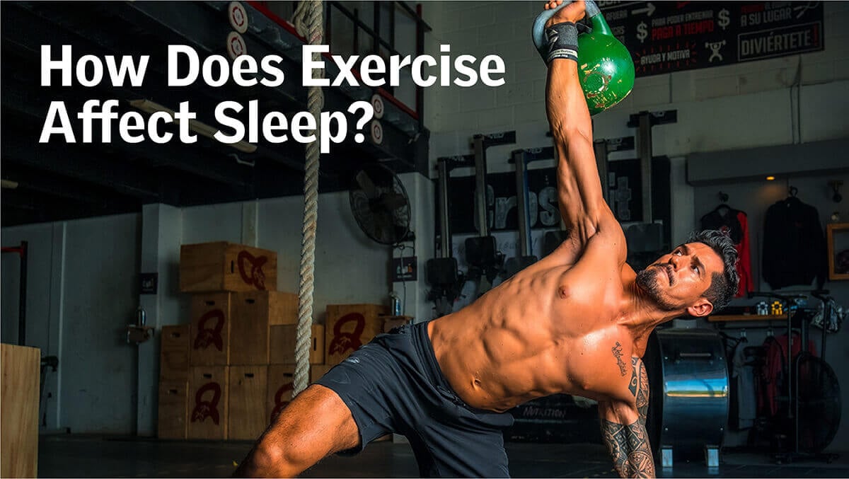 How Does Exercise Affect Sleep?