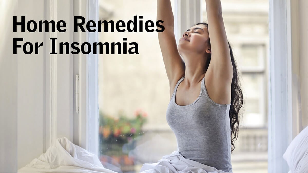 Home Remedies For Insomnia