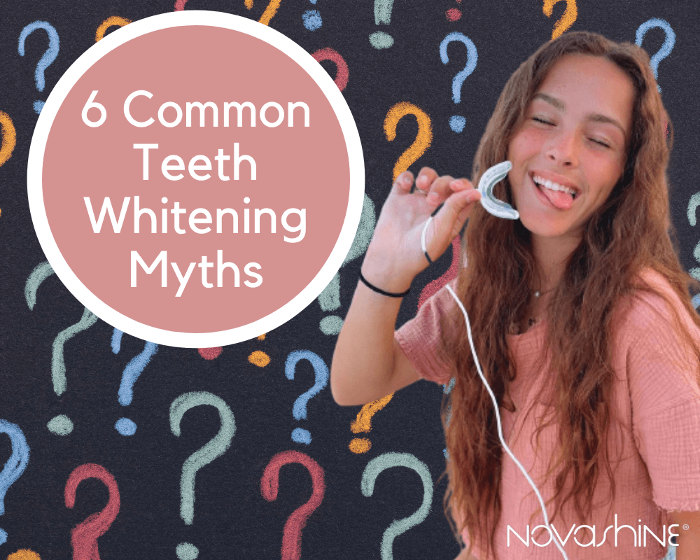 Six Common Teeth Whitening Myths