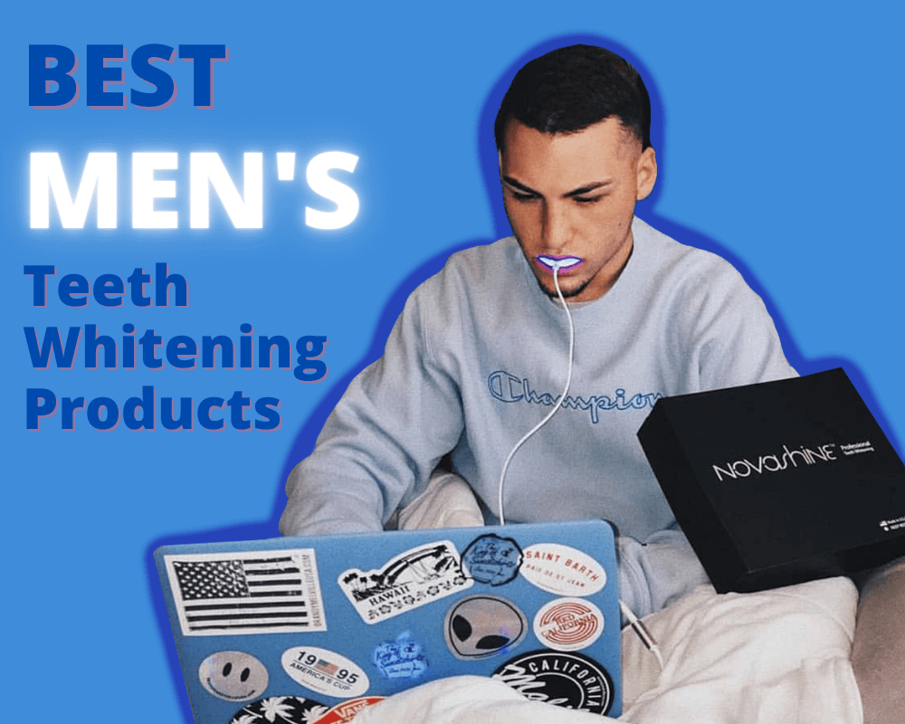 Best Men's Teeth Whitening Products