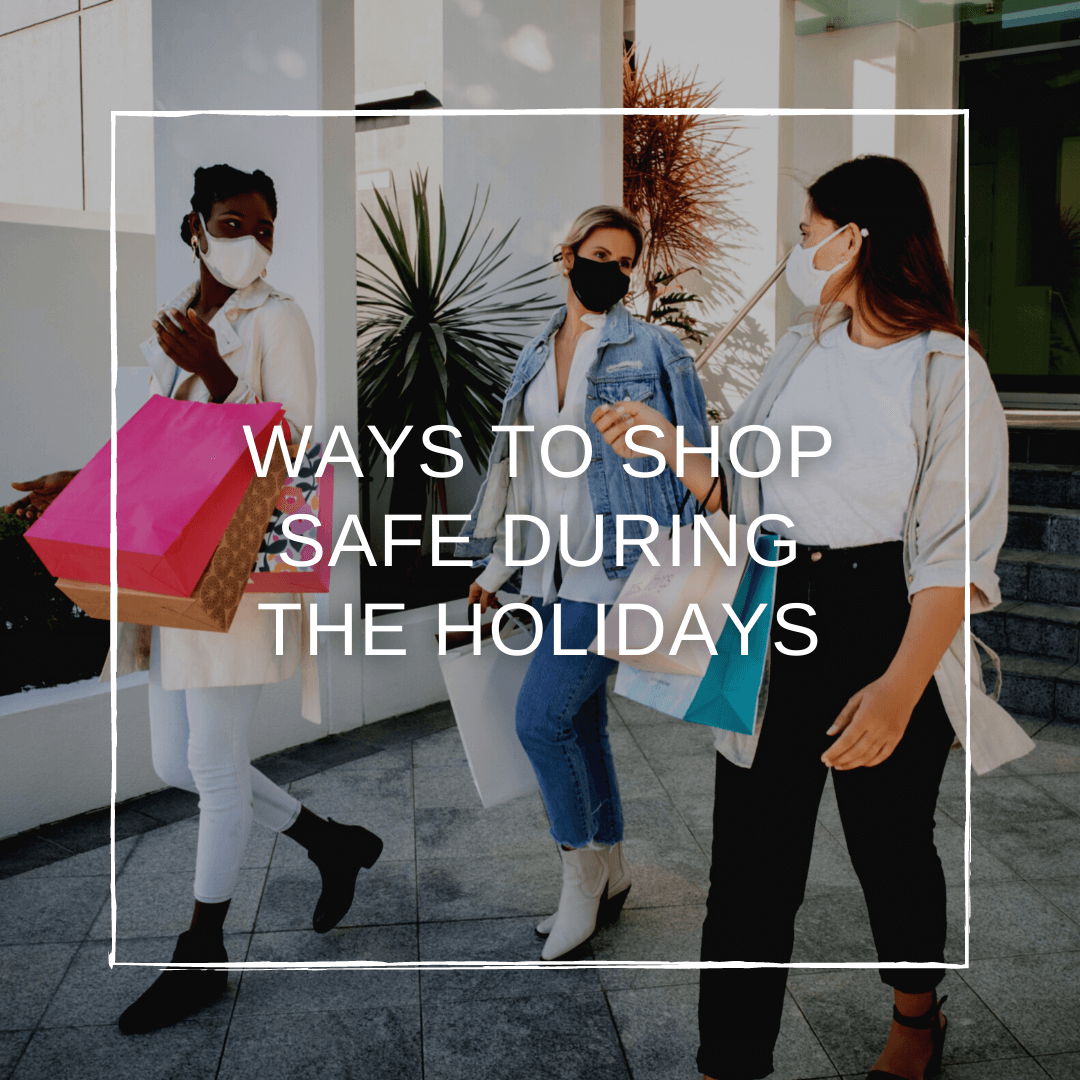 5 Ways to Shop Safe During the Holidays