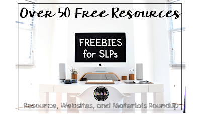 Over 50 Free Resources for SLPs