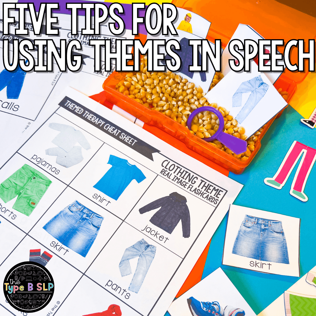My FIVE tips for using Themes in Speech Therapy