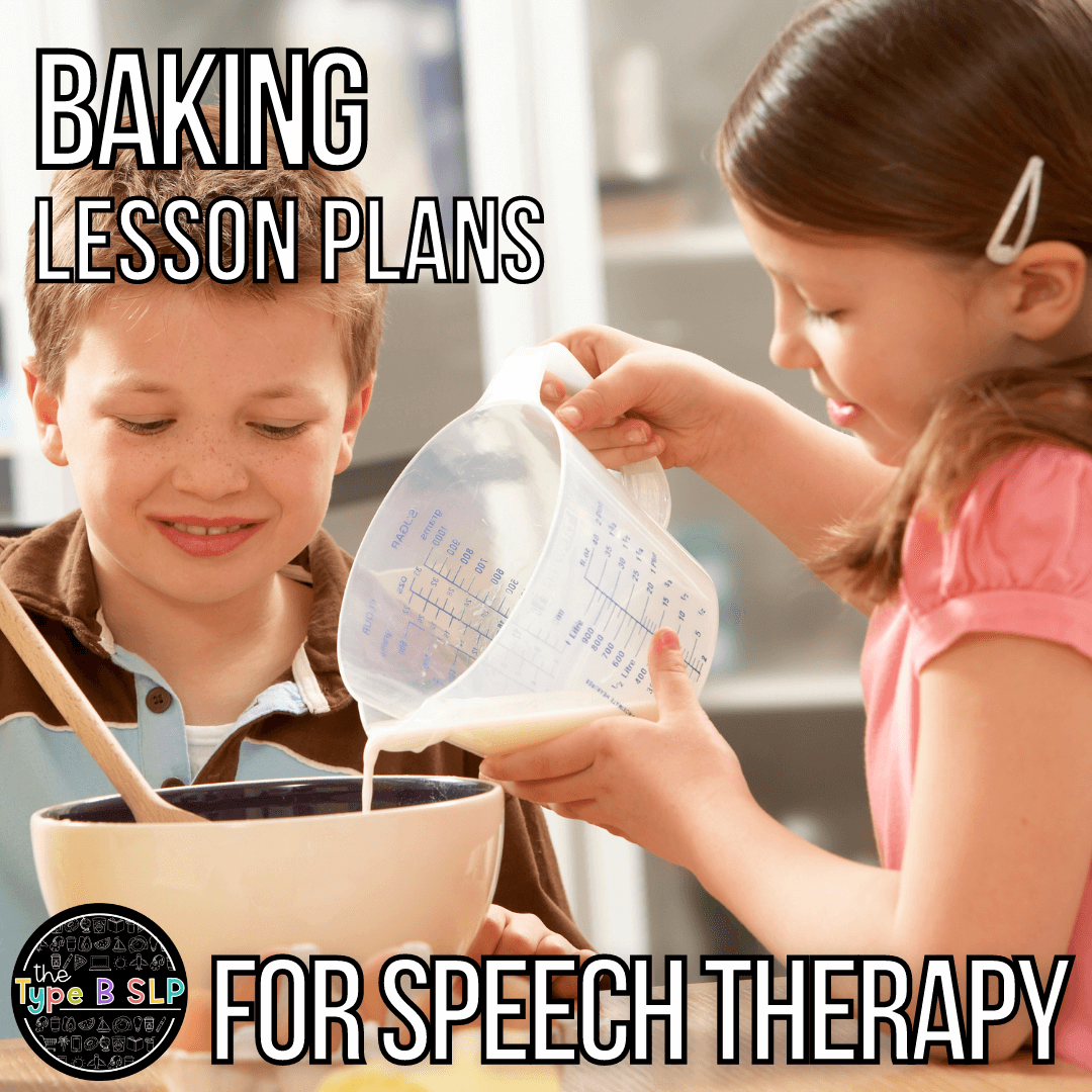 Baking Themed Lesson Plans for Speech Therapy