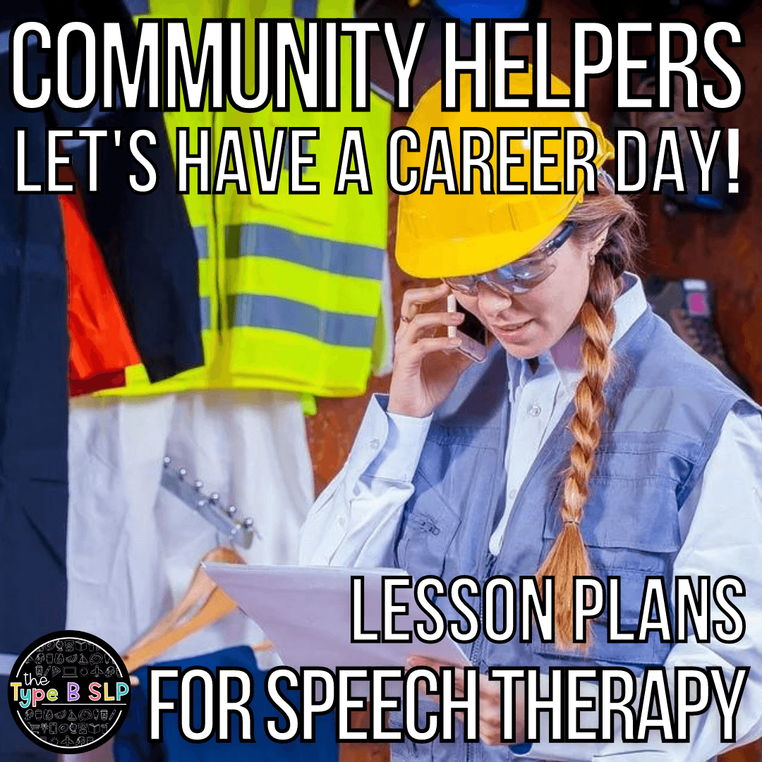 Community Helpers: Career Day Lesson Plans for Speech Therapy