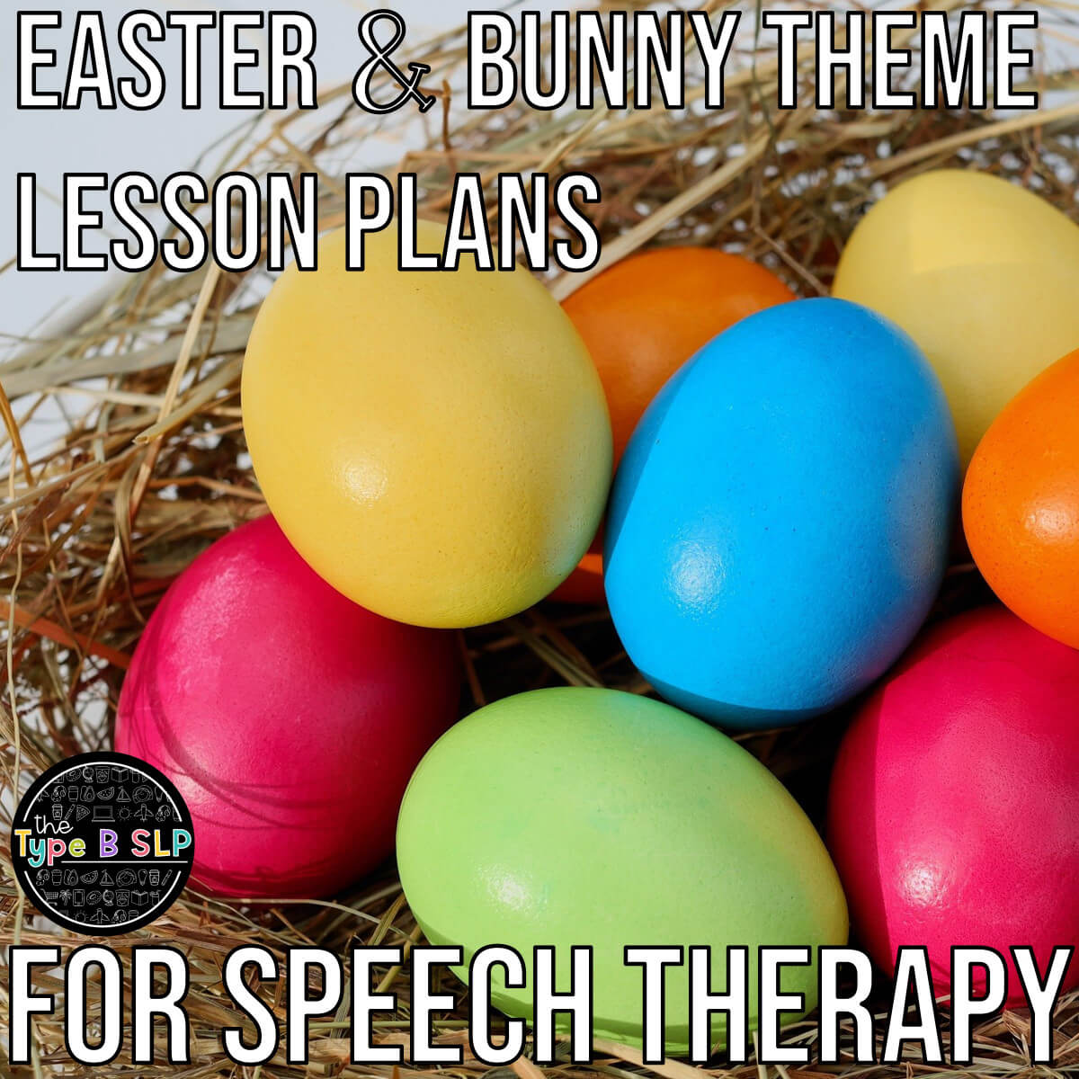 Easter & Bunny Theme Lesson Plans for Speech Therapy