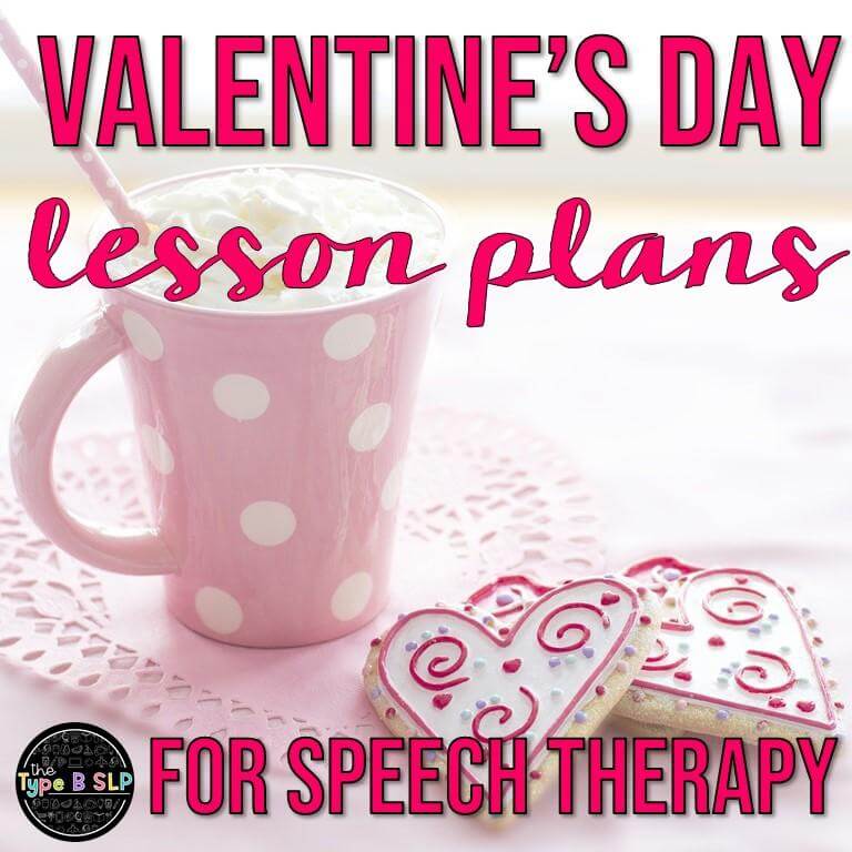 Valentine's Day Themed Lesson Plans for Speech Therapy