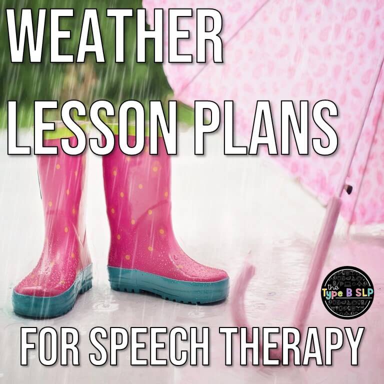 Weather Themed Lesson Plans for Speech Therapy