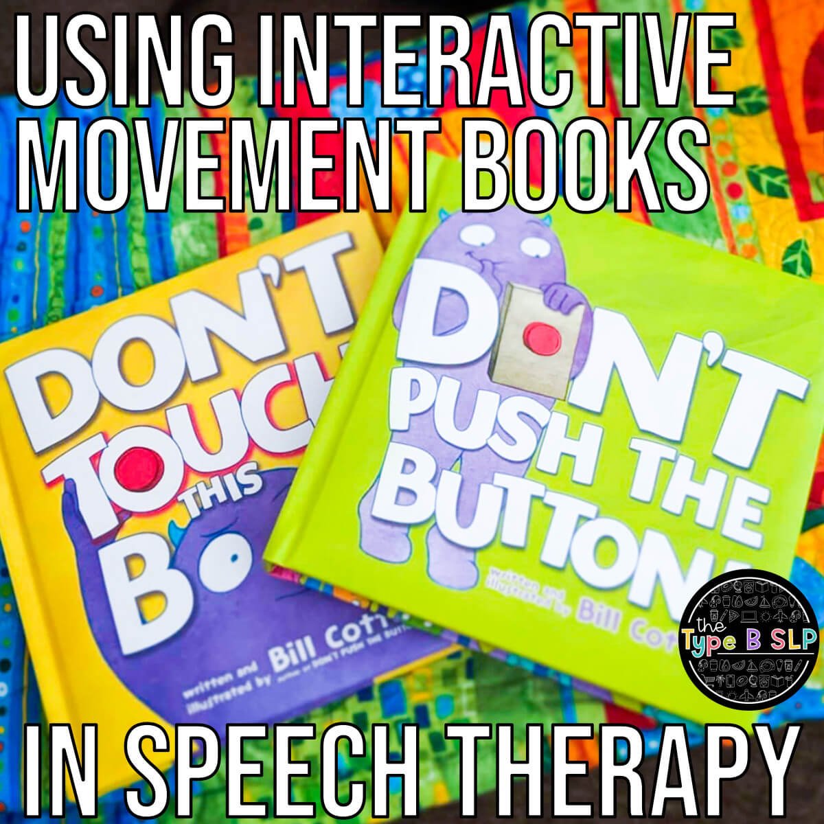 Interactive and Movement Books for Speech Therapy