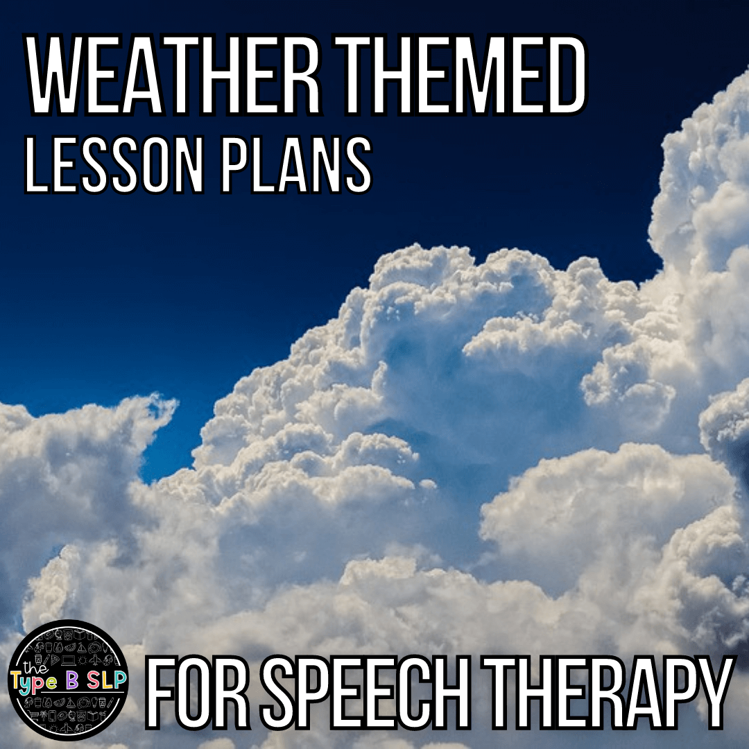 Weather Themed Lessons Plans for Speech Therapy