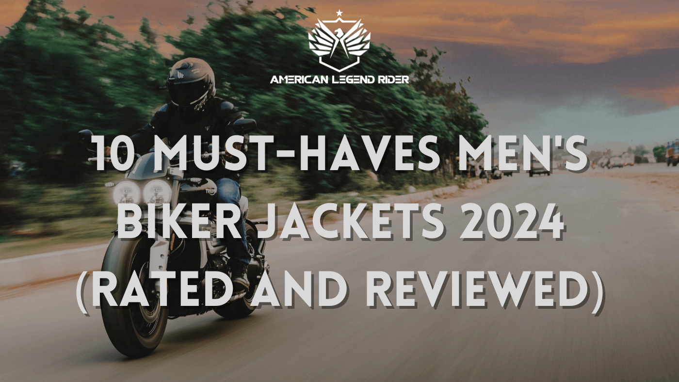 10 Must-Haves Men's Biker Jackets 2024 (Rated and Reviewed)