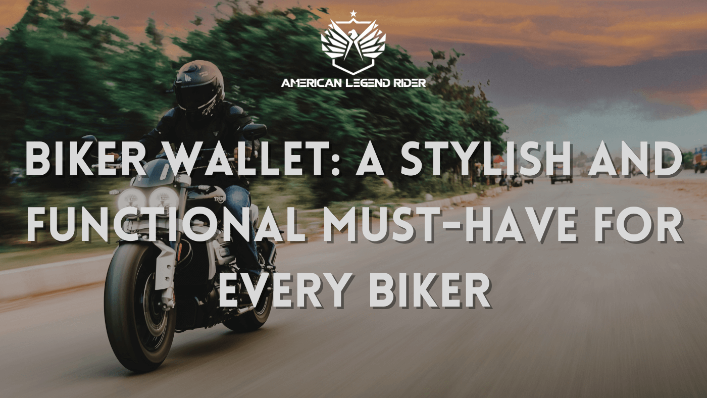 Biker Wallet: A Stylish and Functional Must-Have for Every Biker