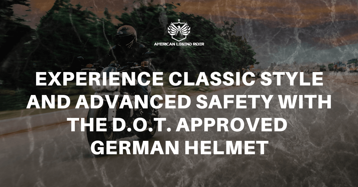 Experience Classic Style and Advanced Safety with the D.O.T. Approved German Helmet