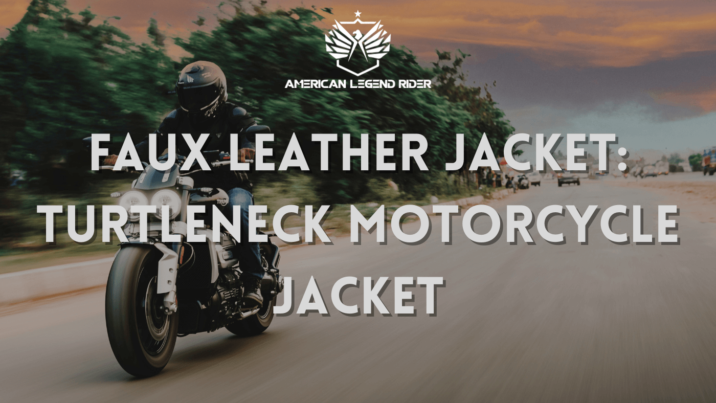 FAUX LEATHER JACKET: TURTLENECK MOTORCYCLE JACKET