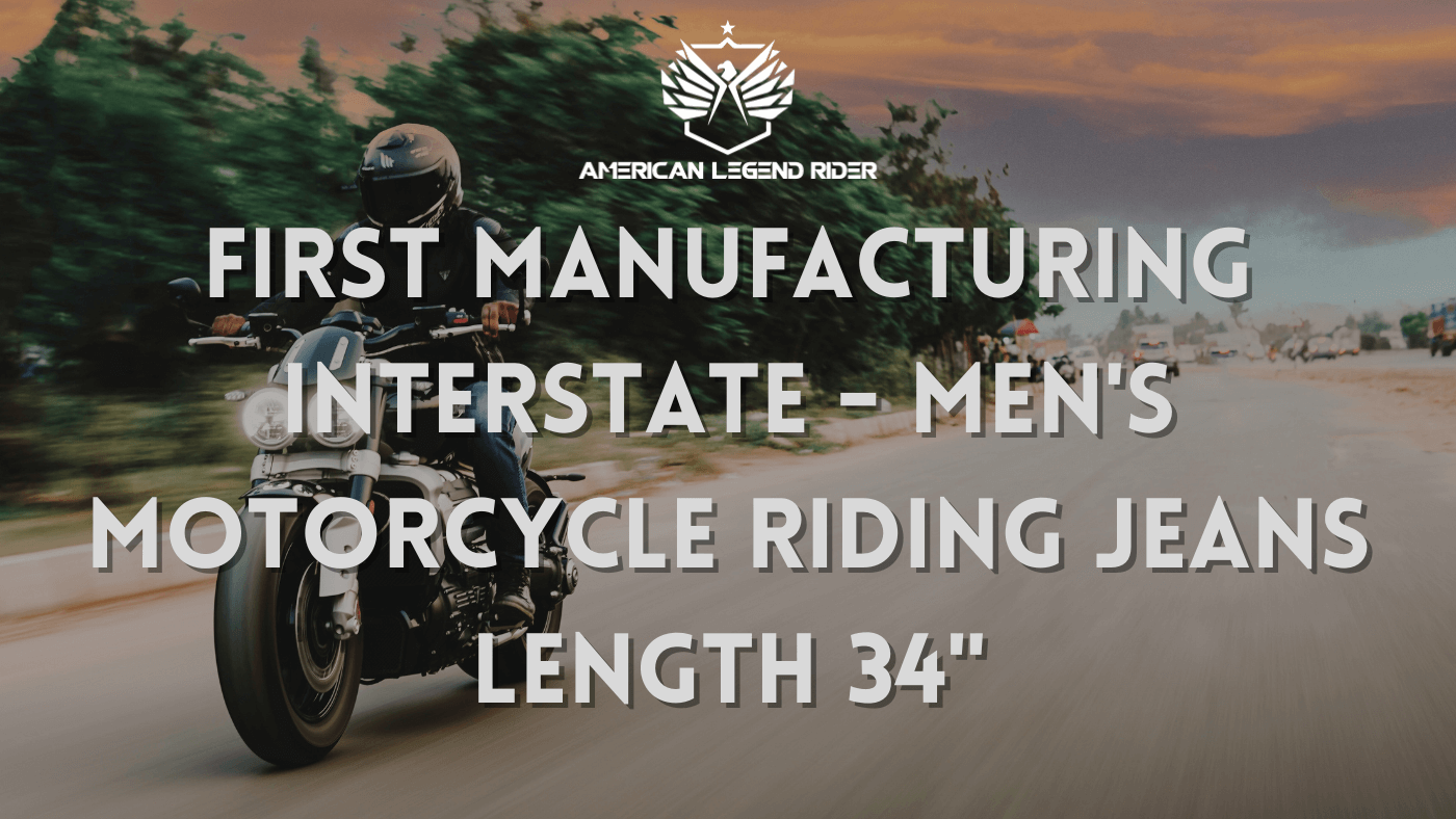 First Manufacturing Interstate - Men's Motorcycle Riding Jeans Length 34