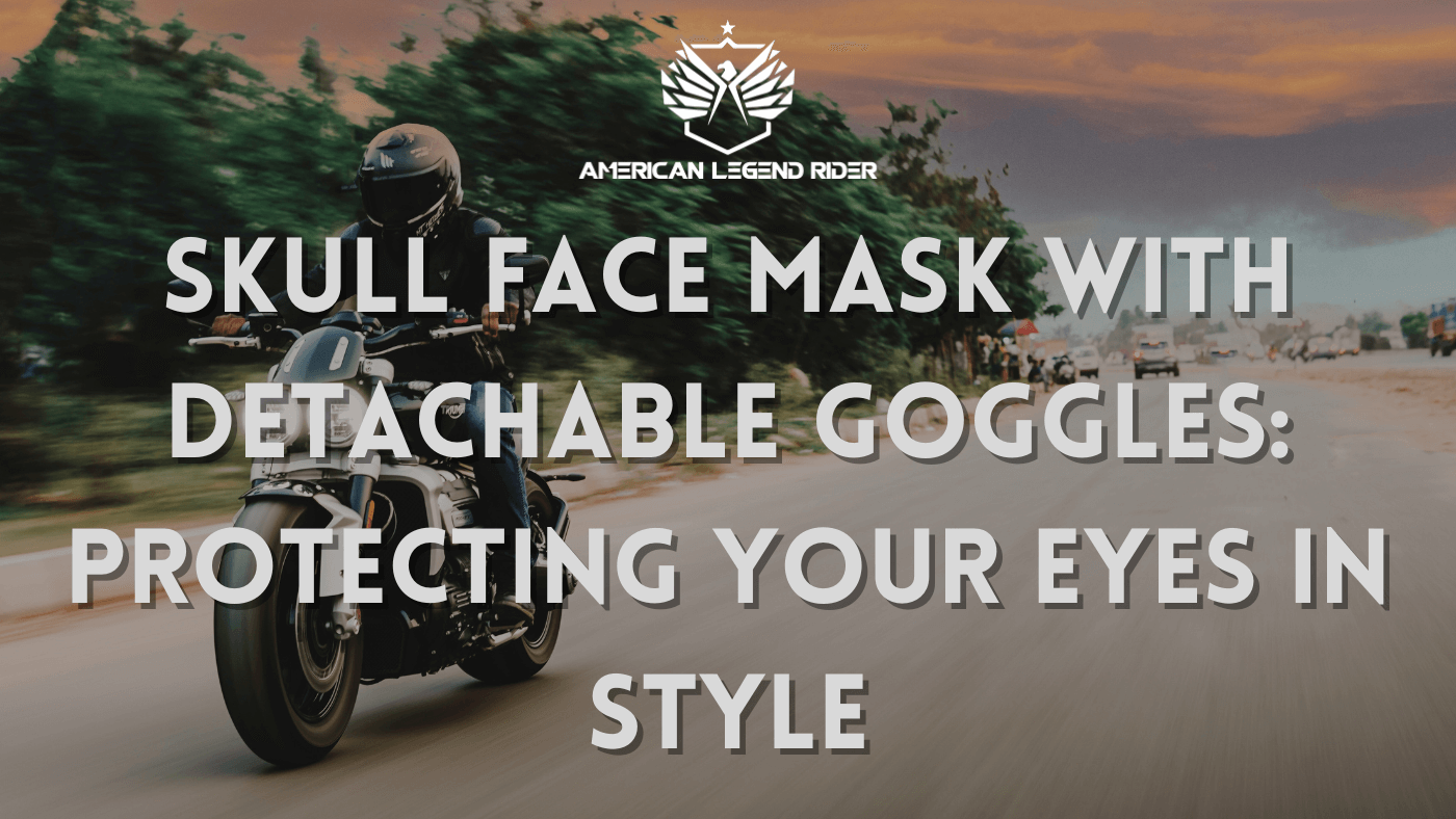 Skull Face Mask with Detachable Goggles: Protecting Your Eyes in Style