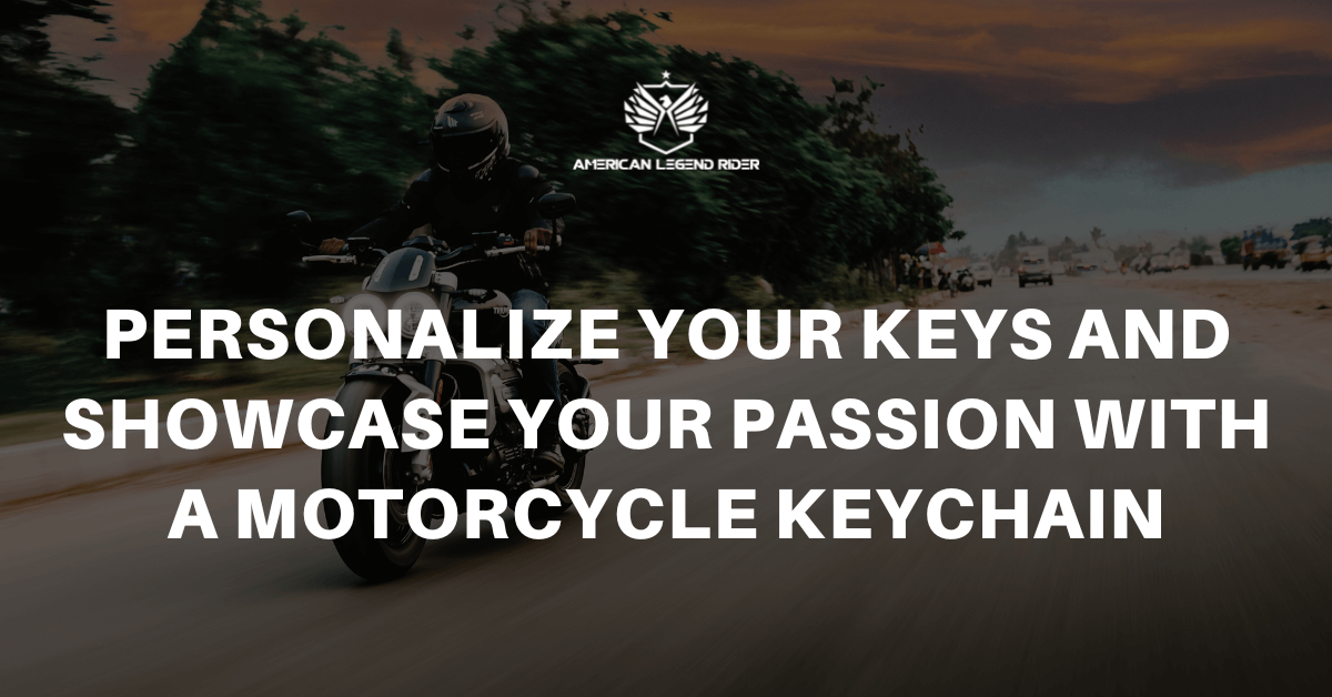 Personalize Your Keys and Showcase Your Passion with a Motorcycle Keychain