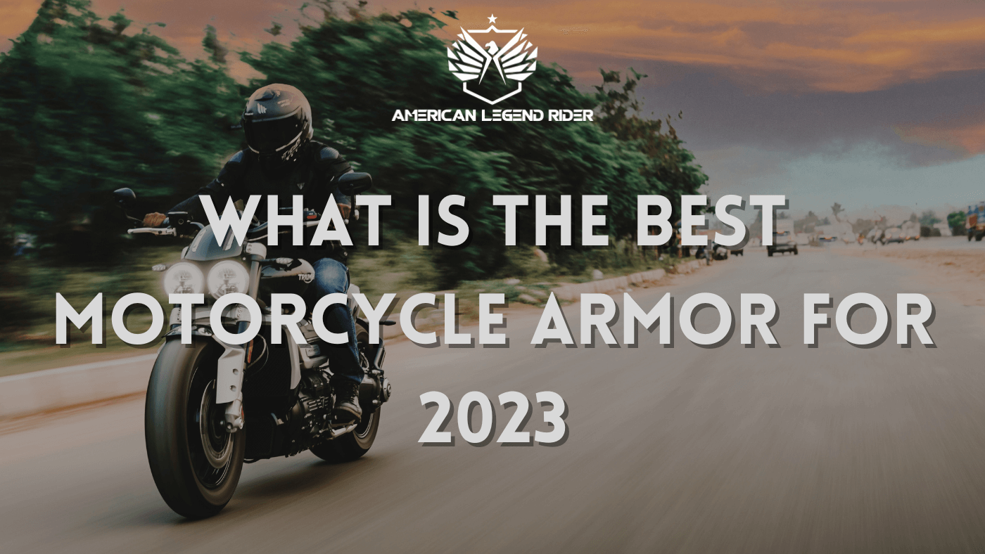 Best motorcycle clearance armor