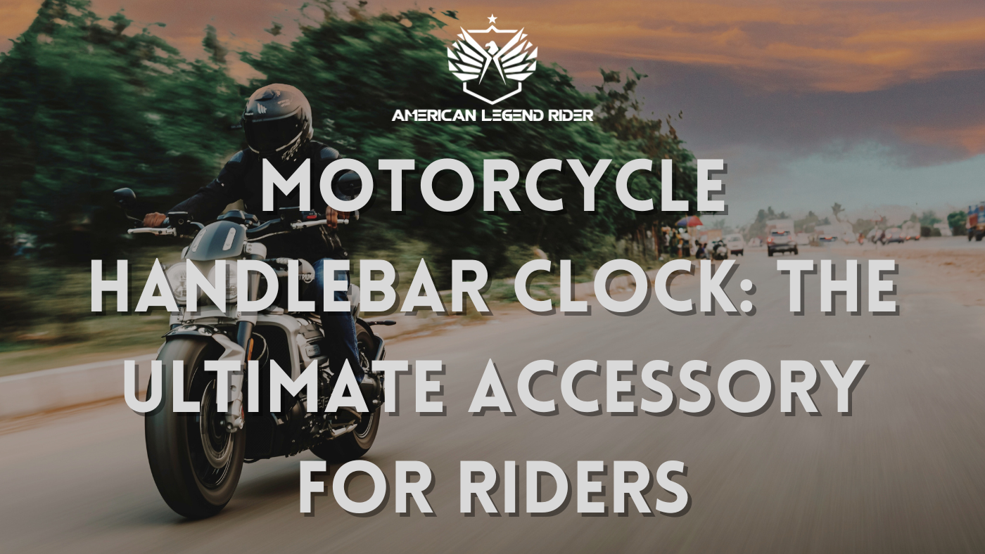 Motorcycle Handlebar Clock: The Ultimate Accessory for Riders