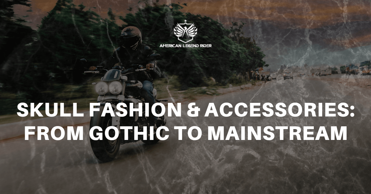 Skull Fashion & Accessories: From Gothic to Mainstream