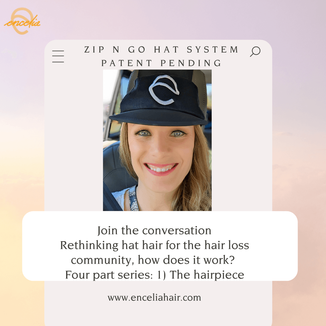 Hats with Hair | Encelia's Patent Pending Zip n Go Hat System