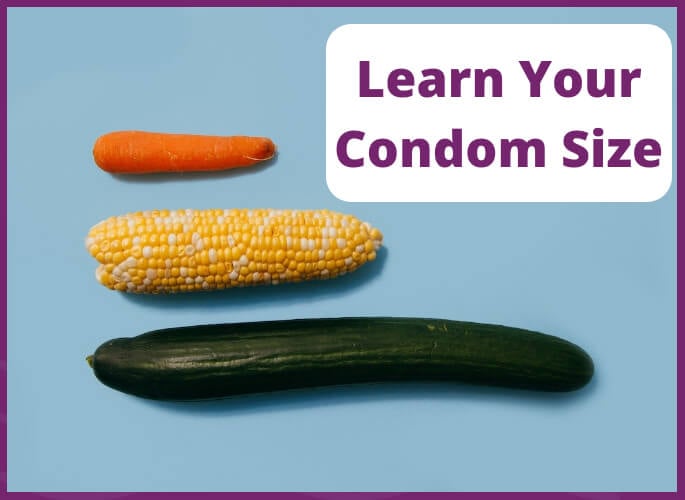 Condom Sizes: Everything You Need to Know