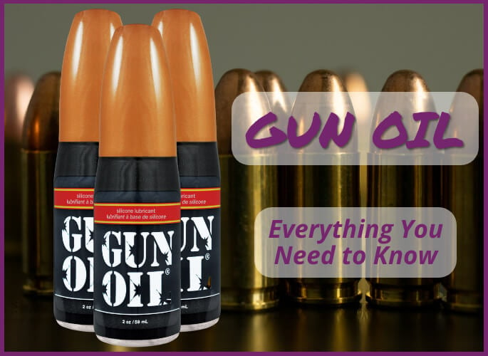 Gun Oil Lube: Everything You Need to Know