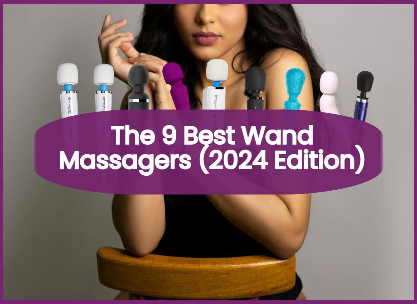 The 9 Best Wand Massagers (2024 Edition)