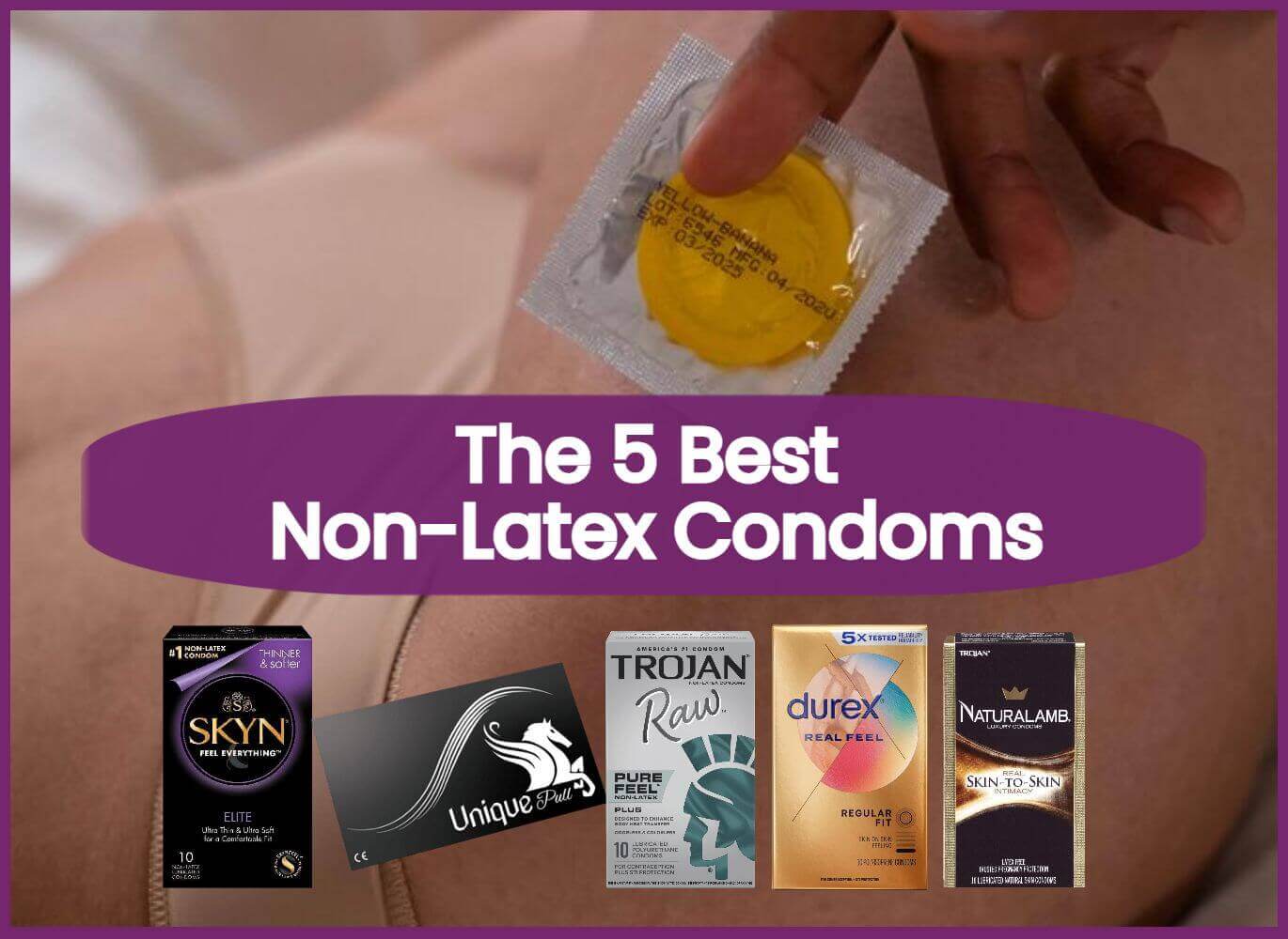 lubricante natural del hombre puede embarazar 5 Best Non-Latex Condoms (Updated 2026)