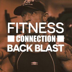 Fitness Connection Back Blast