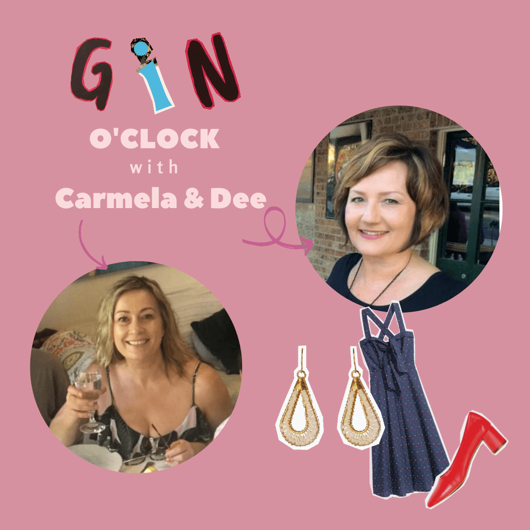 Gin O'Clock with Dee & Carmela | Episode 28 - Australia's favourite ladies' fashion store.