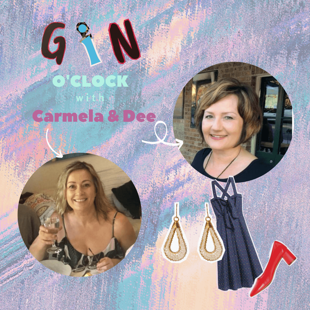 Gin O'Clock with Dee & Carmela | Episode 27 - Australia's favourite ladies' fashion store.