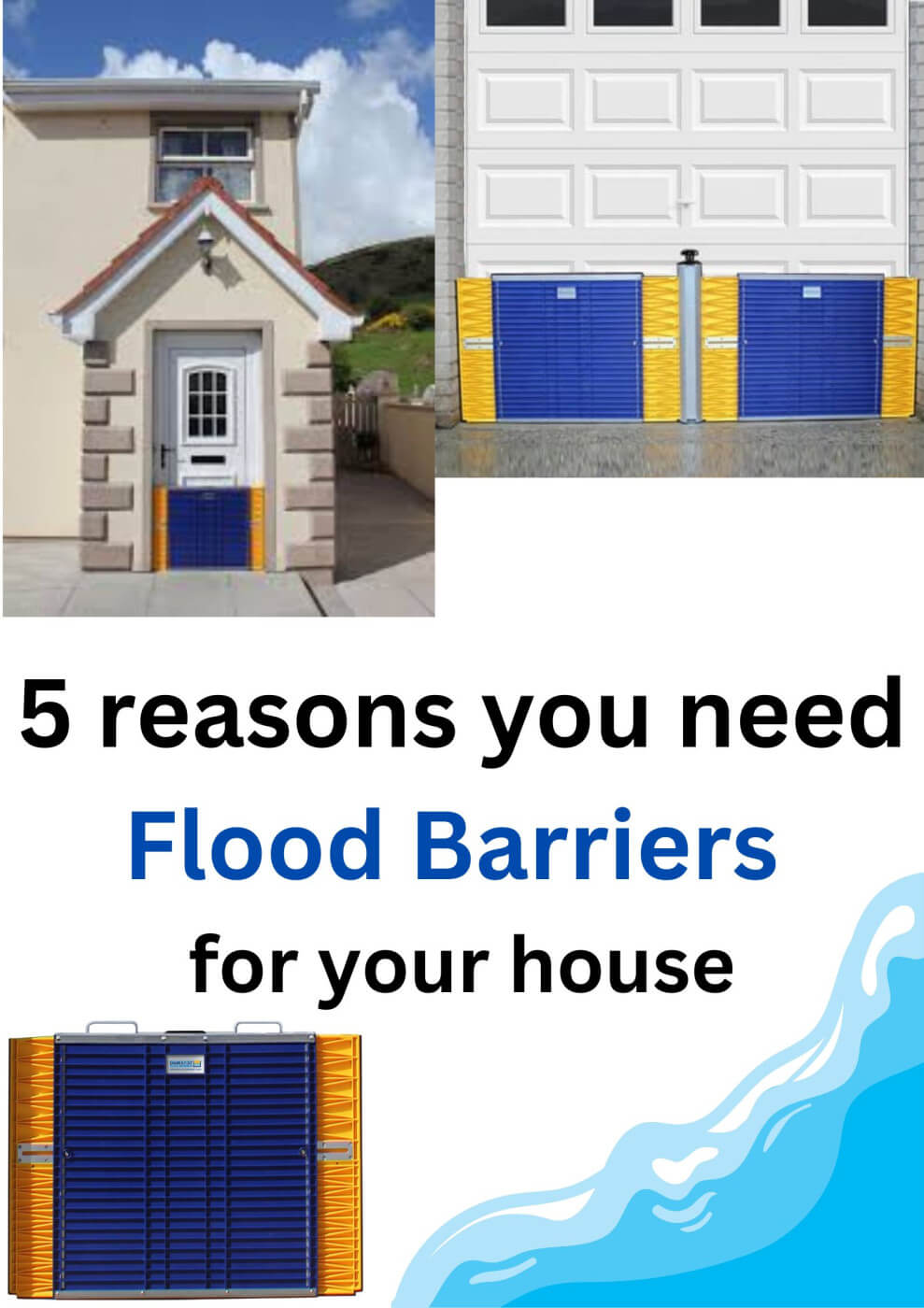 Here is why you need a flood barrier in your house!