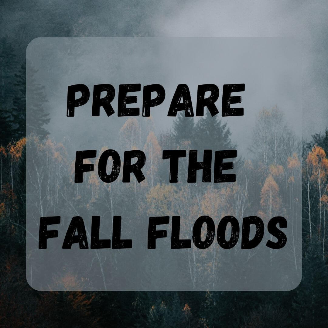 Getting Your Home Ready for Fall Floods: Top Tips