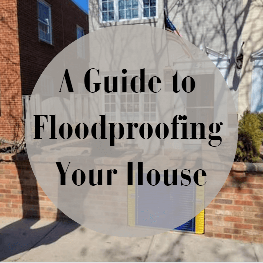 Floodproofing a house. Everything you need to know