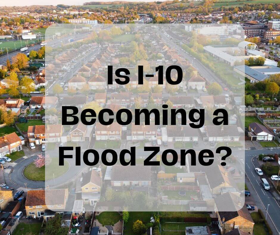 How the I-10 Corridor Became a Flood Zone. The Stubborn Weather Patterns of 2024