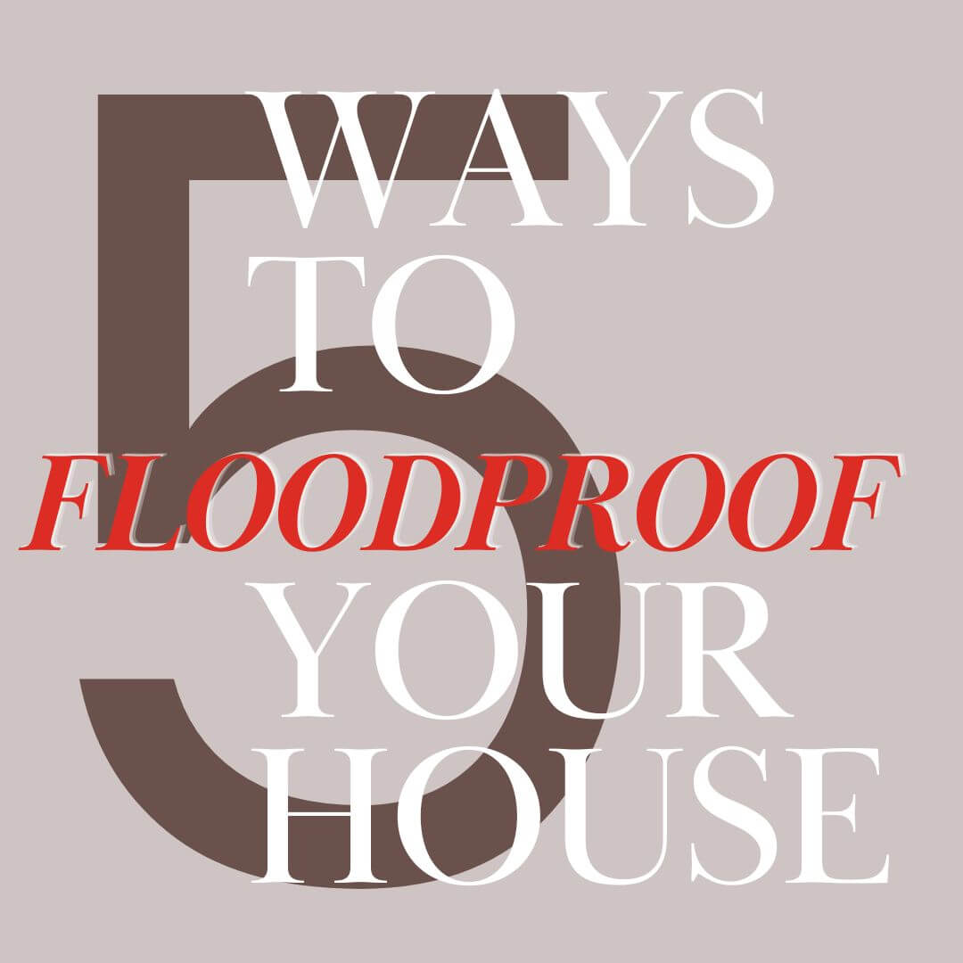 Home flood barrier - 5 ways to floodproof your house