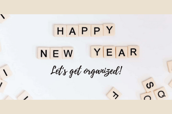 Tips For Getting Organized In The New Year