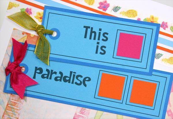Paradise Layouts and Cards