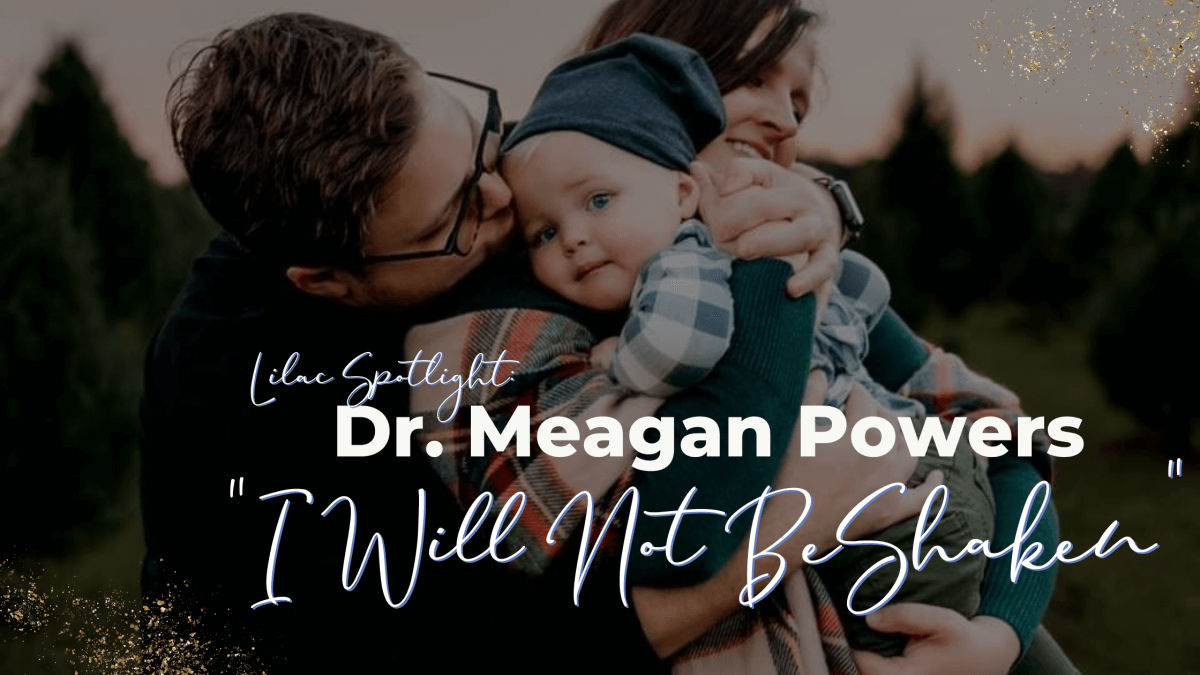 Lilac Spotlight: Dr. Meagan Powers, 