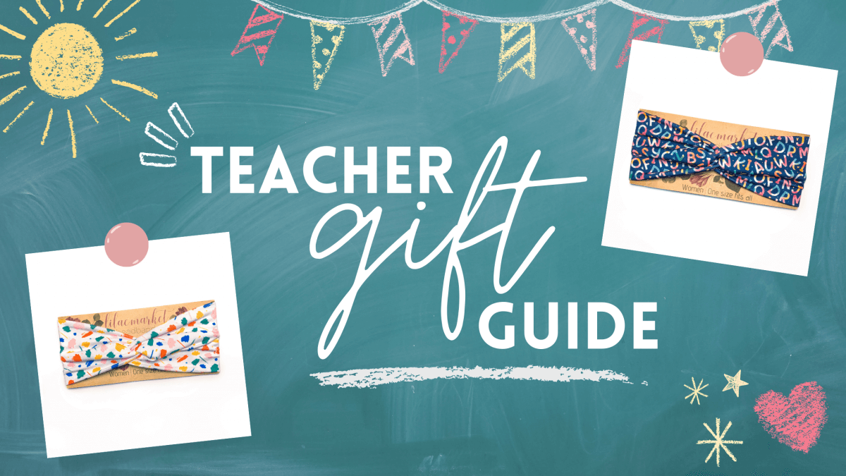 Lilac Market's Gift Ideas for Teachers that They Really Want