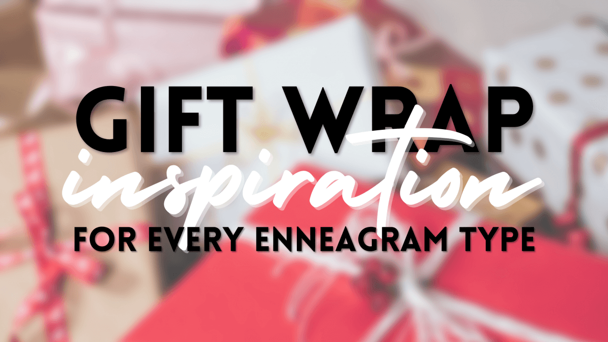 Gift Wrap Inspiration for Every Enneagram Type